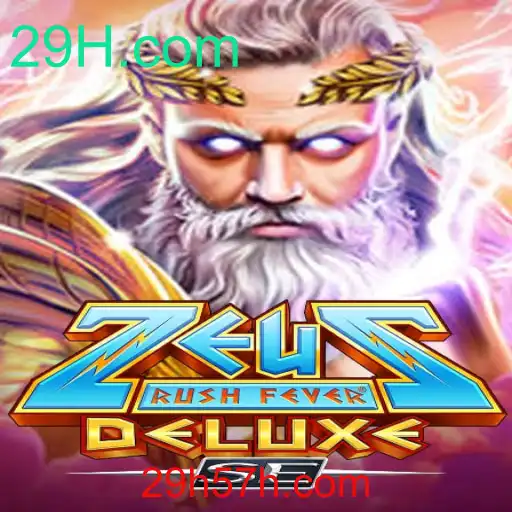 Guia Completo de ZeusRushFeverDeluxeSE: Descubra o Mundo Mítico e as Regras do Jogo